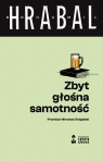 Zbyt głośna samotność wyd. 2026 Bohumil Hrabal