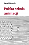 Polska szkoła animacji Sitkiewicz Paweł