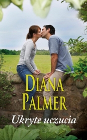 Ukryte uczucia - Diana Palmer