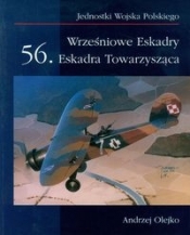 Wrześniowe Eskadry 56 Eskadra Towarzysząca - Olejko Andrzej
