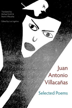 Selected Poems - Villaca?as Juan Antonio