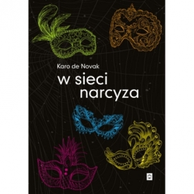 W sieci narcyza - Karo de Novak