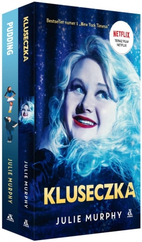 Kluseczka / Pudding - Julie Murphy