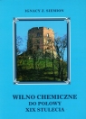 Wilno chemiczne do połowy XIX stulecia