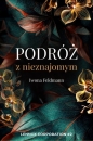 Podróż z nieznajomym Tom 2 - Iwona Feldmann