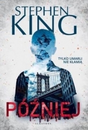 Później - Stephen King