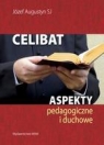 Celibat Aspekty pedagogiczne i duchowe Augustyn Józef