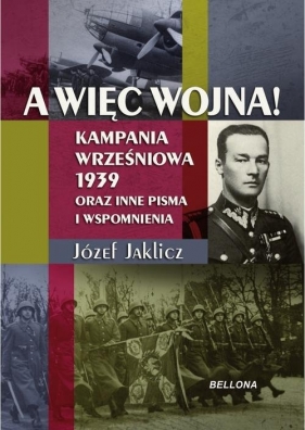 A więc wojna! - Józef Jaklicz