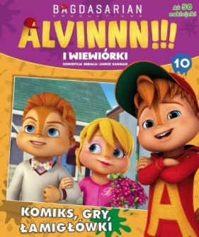 Alvinnn!!! i Wiewiórki cz.10 - Opracowanie zbiorowe