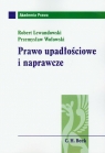 Prawo upadłościowe i naprawcze Lewandowski Robert, Wołowski Przemysław