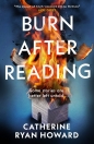 Burn After Reading - Catherine Ryan Howard