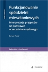 Funkcjonowanie spółdzielni mieszkaniowych. Interpretacje przepisów na Dariusz Wociór