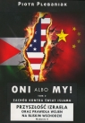 Oni albo my! Tom 2