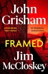 FRAMED John Grisham, Jim McCloskey