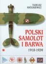 Polski samolot i barwa 1918-1939 Królikiewicz Tadeusz