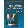 Spawalnicze gazy osłonowe i palne