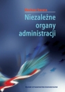 Niezależne organy administracji Swora Mariusz