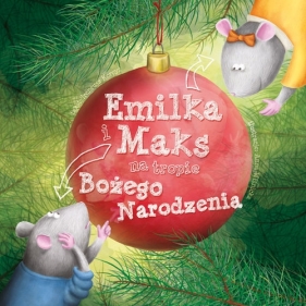 Emilka i Maks na tropie Bożego Narodzenia - Korpyś Ireneusz