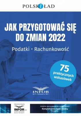 Jak przygotować się do zmian 2022