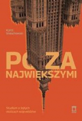 Poza największymi - Karol Wałachowski