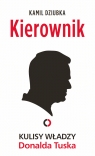  Kierownik. Kulisy władzy Donalda Tuska