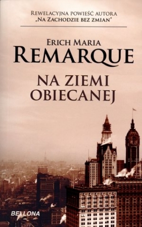 Na ziemi obiecanej - Remarque Erich Maria