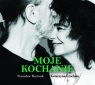 Moje kochanie