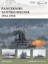 Pancerniki Austro-Węgier 1914-1918 Noppen Ryan