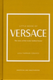 Little Book of Versace - Farran Graves Laia