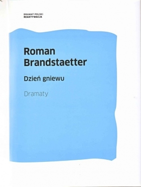 Dzień gniewu - Brandstaetter Roman