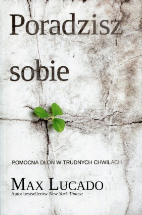 Poradzisz sobie - Max Lucado