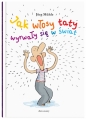 Jak włosy taty wyrwały się w świat - Jörg Mühle