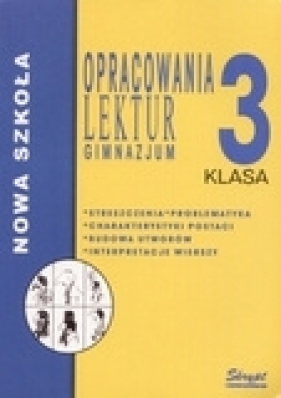 Opracowania lektur dla klas 3 gimnazjum /Skryp - Poznański Jacek