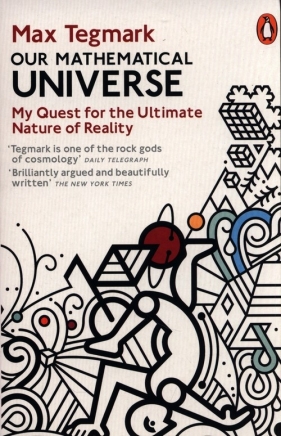 Our Mathematical Universe - Max Tegmark