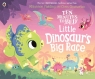 Ten Minutes to Bed: Little Dinosaur's Big Race Fielding	 Rhiannon
