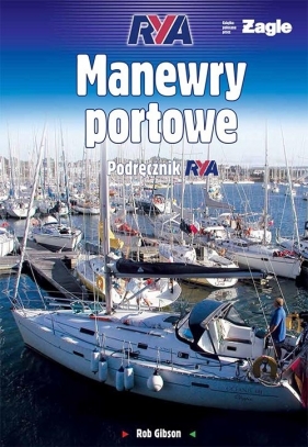 Manewry portowe - Gibson  Rob