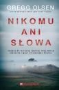 Nikomu ani słowa - Gregg Olsen