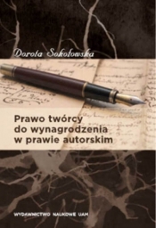 Prawo twórcy do wynagrodzenia w prawie autorskim