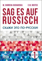 Sag es auf Russisch! 1 WAGROS - E.Rostek, M.Choreva - Kucharska
