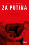 Za Putina Mroczny portret faszystowskich ruchów młodzieżowych w Rosji Ian Garner