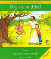 Bóg kocha dzieci. Podręcznik z płytą CD. Religia dla dzieci czteroletnich - Kubik Władysław 