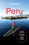 Peru. Lonely Planet Brendan Sainsbury, Harmony Difo, Steph Dyson