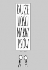 Duże ilości naraz psów w.2019