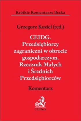 CEIDG. Przedsiębiorcy zagraniczni w obrocie gospodarczym.