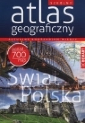 Szkolny atlas geograficzny (Uszkodzenie) - Opracowanie zbiorowe