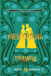Niespokojna prawda barwione brzegi - Freya Marske