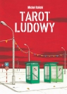 Tarot ludowy Michał Kalicki