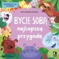 Bycie sobą najlepszą przygodą - Maria Lekszycka, Justyna Karaszewska
