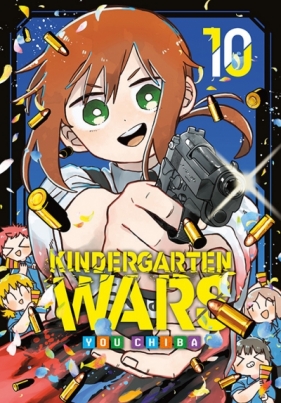 Kindergarten Wars #10 - You Chiba
