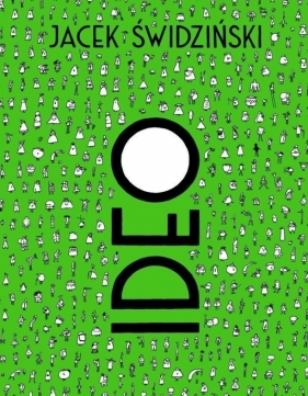 Ideo - Jacek Świdziński